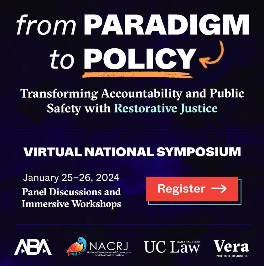 From Paradigm to Policy: Transforming Accountability and Public Safety With Restorative Justice